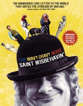 Wavy Gravy Movie: Saint Misbehavin