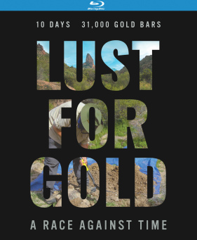 LUST FOR GOLD: A RACE FOR TIME