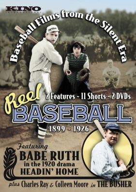 Reel Baseball - Baseball Films from the Silent Era