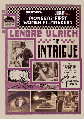 THE INTRIGUE: The Films of Julia Crawford Ivers